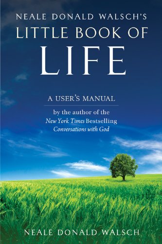 Neale Donald Walsch's Little Book of Life