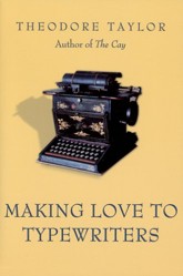 Making Love to Typewriters