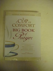A Cup of Comfort Big Book of Prayer