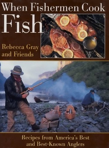 When Fishermen Cook Fish