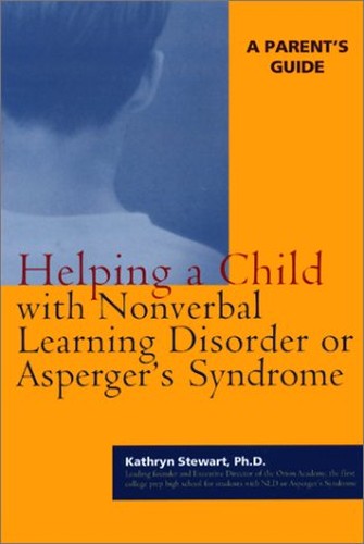 Helping a Child with Nonverbal Learning Disorder or Asperger's Syndrome