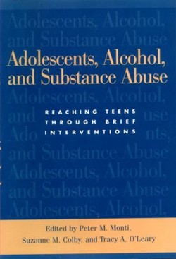 Adolescents, Alcohol, and Substance Abuse