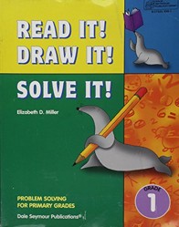 Read It! Draw It! Solve It! Teacher Resource Manual Grade 1 33800