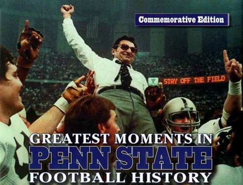 Greatest Moments in Penn State