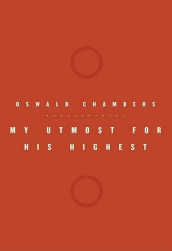 My Utmost for His Highest