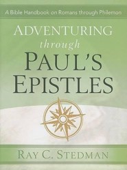 Adventuring Through Paul's Epistles