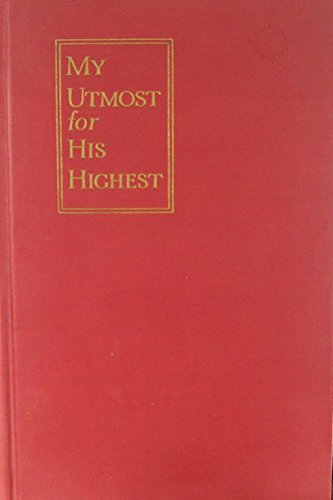 My Utmost for His Highest