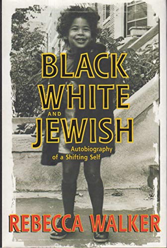 Black, White, and Jewish