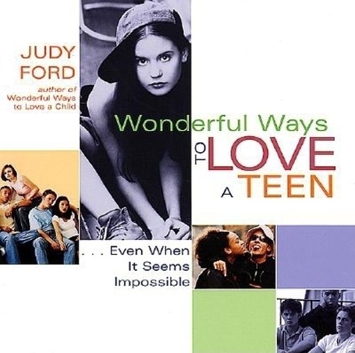 Wonderful Ways to Love a Teen