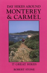 Day Hikes Around Monterey and Carmel