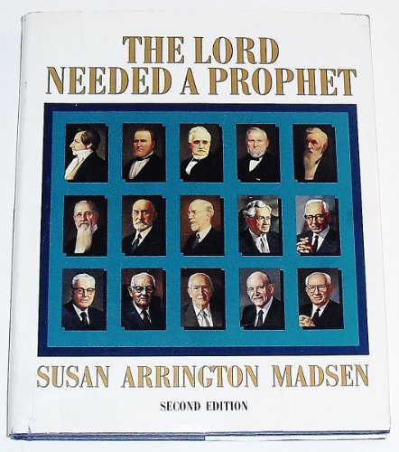 The Lord Needed a Prophet