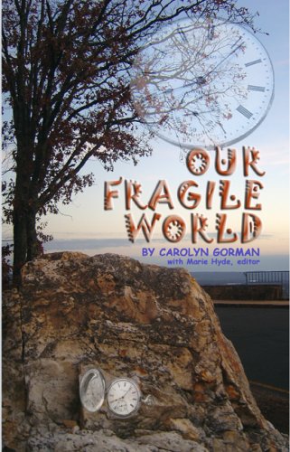 Our Fragile World