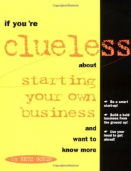 If You're Clueless About Starting Your Own Business