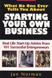 What No One Ever Tells You About Starting Your Own Business