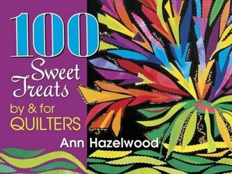 100 Sweet Treats by & for Quilters