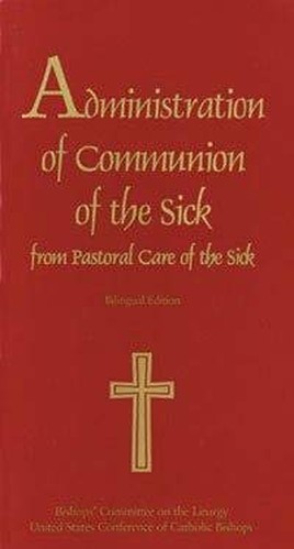 Administration of Communion of the Sick