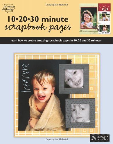 10 20 30 Minute Scrapbook Pages