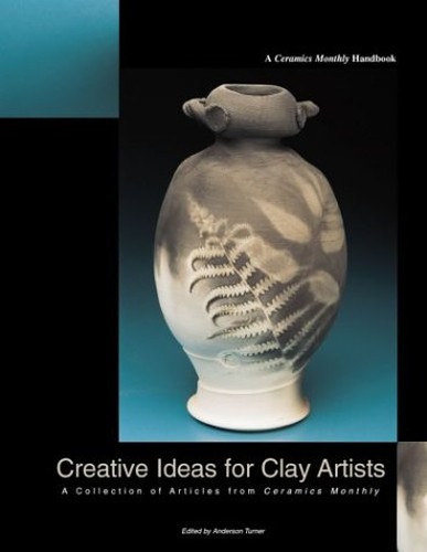 Creative Ideas for Clay Artists