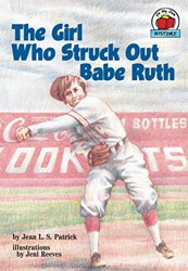 The Girl Who Struck Out Babe Ruth