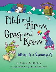 Pitch and Throw, Grasp and Know