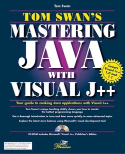 Tom Swan's Mastering Java with Visual J++