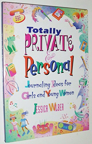 Totally Private and Personal