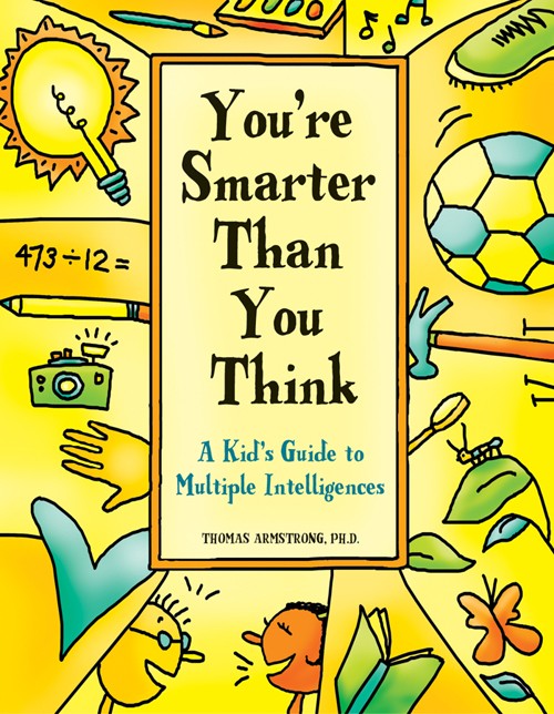 You're Smarter Than You Think
