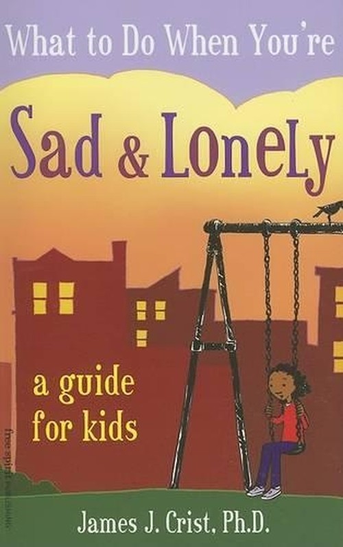 What to Do When You're Sad and Lonley