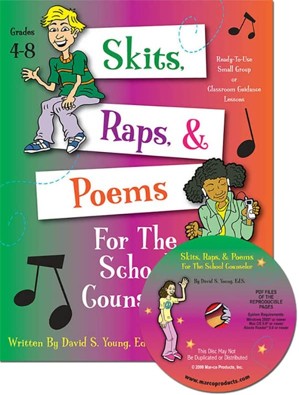 Skits, Raps, & Poems For The School Counselor & CD