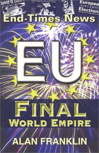 End-Times News Eu Finala World Empire