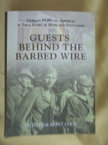 Guests Behind the Barbed Wire