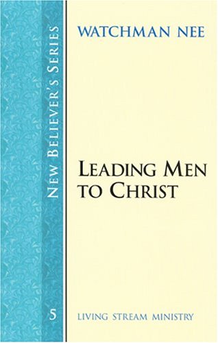 Leading Men to Christ