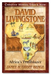 David Livingstone: Africa's Trailblazer