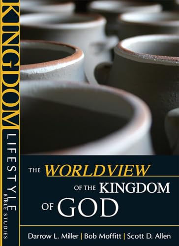 The Worldview of the Kingdom