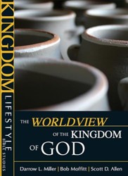 The Worldview of the Kingdom