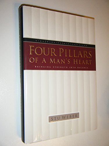 Four Pillars of a Man's Heart