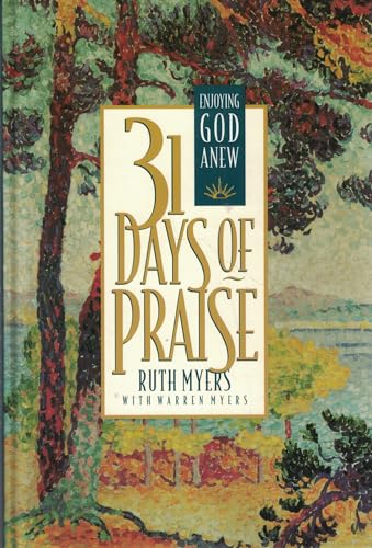Thirty-One Days of Praise
