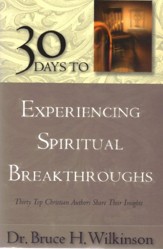 30 to Experiencing Spiritual Breakthroughs