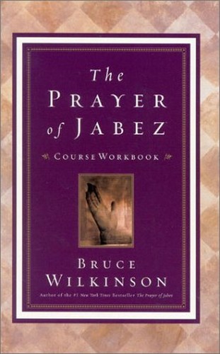 The Prayer of Jabez Course Workbook