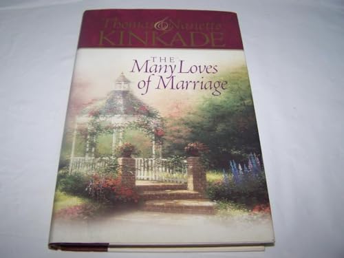 The Many Loves of Marriage