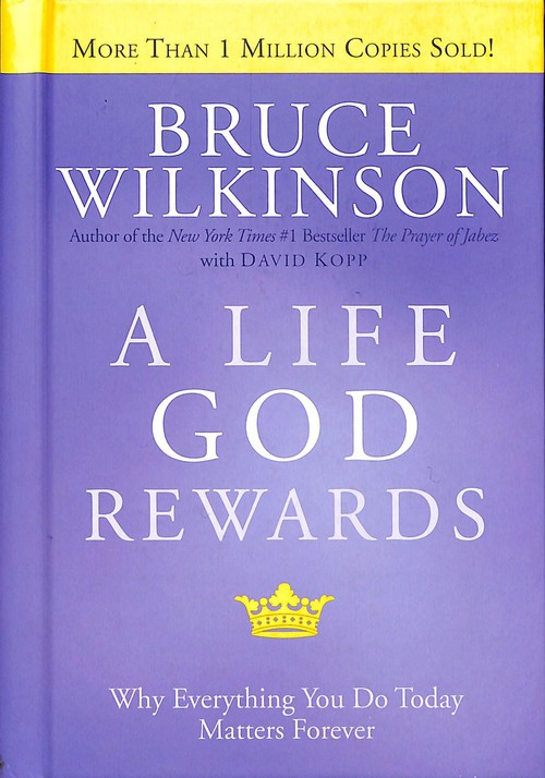 A Life God Rewards