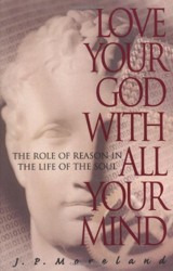 Love Your God with All Your Mind