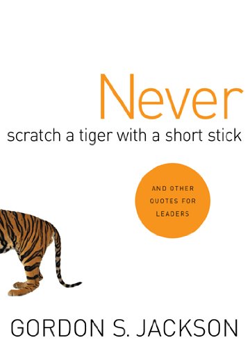 Never Scratch a Tiger with a Short Stick