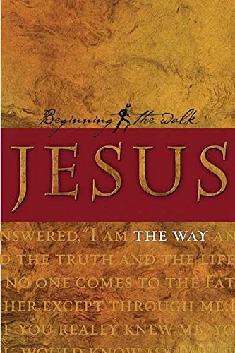Jesus: The Way