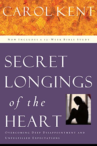 Secret Longings of the Heart