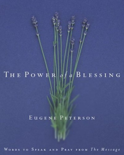 The Power of a Blessing