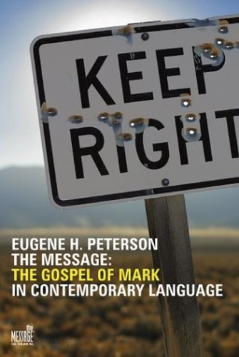 The Gospel of Mark in Contemporary Language