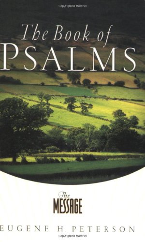 The Message: The Book of Psalms