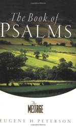 The Message: The Book of Psalms