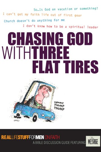 Chasing God with Three Flat Tires